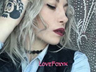 LoveFoxyk
