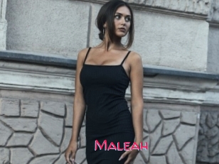 Maleah
