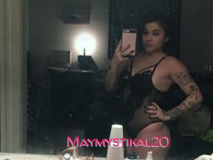 Maymystikal20