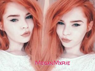 MegxnMxrie