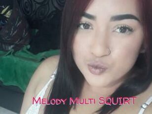 Melody_Multi_SQUIRT