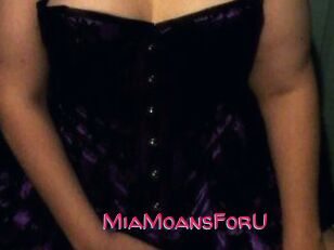 MiaMoansForU