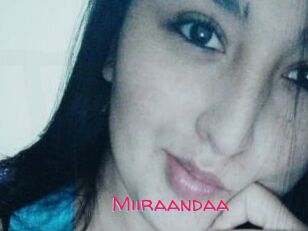 Miiraandaa