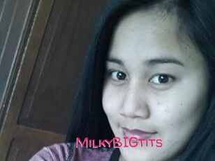 MilkyBIGtits