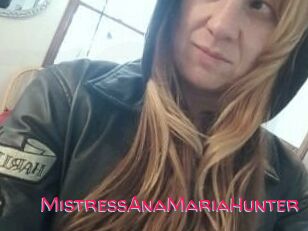 MistressAnaMariaHunter