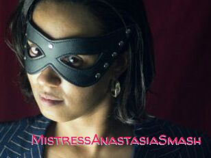 MistressAnastasiaSmash