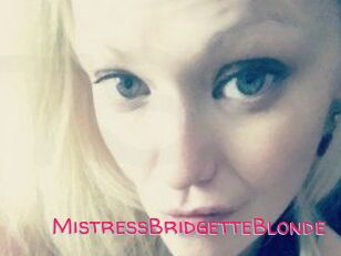 MistressBridgetteBlonde