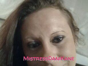 MistressDaniKane