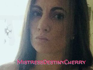 MistressDestinyCherry