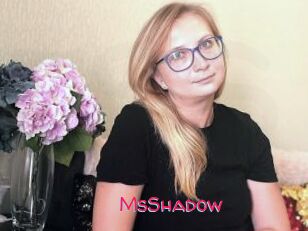 MsShadow