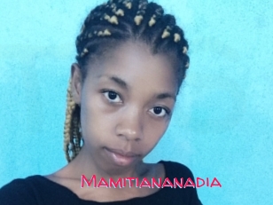Mamitiananadia