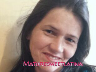 Maturesweetlatina