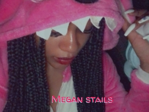 Megan_stails