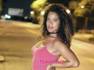 Nikkifine