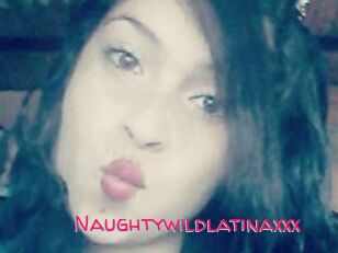Naughtywildlatinaxxx