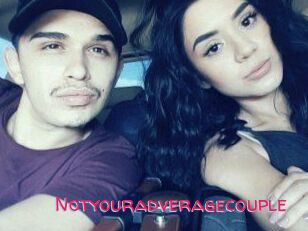 Notyouradveragecouple