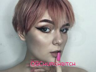 OGChurchbitch