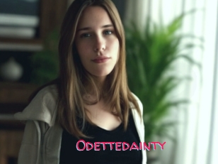 Odettedainty
