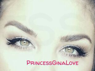 PrincessGinaLove