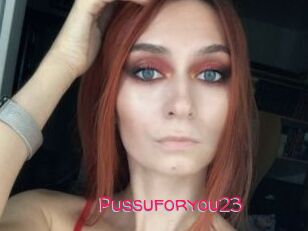 Pussuforyou23