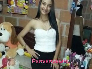 Perversegirl