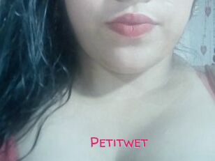 Petitwet