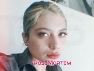 RoseMortem