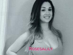 Rosesalily