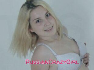 RussianCrazyGirl