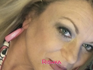 Rishka