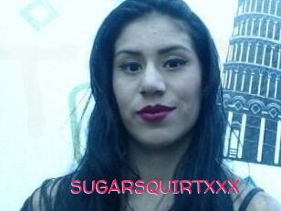 SUGARSQUIRTXXX