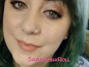 SaraSushiRoll