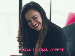 Sara_Latina_coffee
