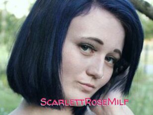 ScarlettRoseMilf
