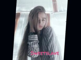 Sweetslave