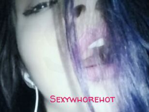 Sexywhorehot