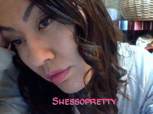 Shessopretty