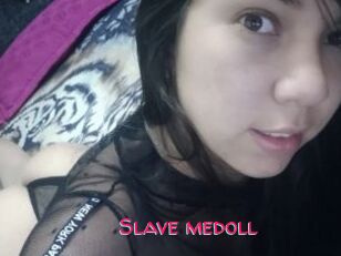 Slave_medoll