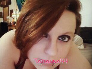 Tatianna44