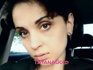 TayanaGold