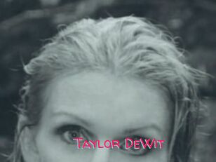 Taylor_DeWit