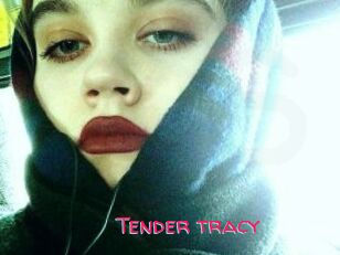 Tender_tracy
