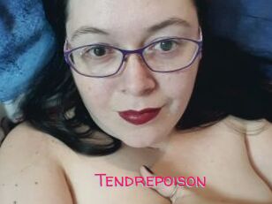 Tendrepoison