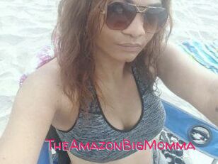 TheAmazonBigMomma
