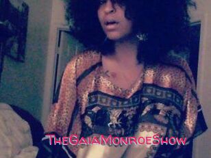 The_GaiaMonroe_Show