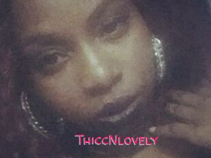 ThiccNlovely
