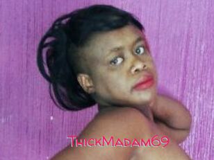 ThickMadam69
