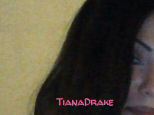 TianaDrake