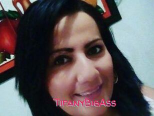 TifanyBigAss