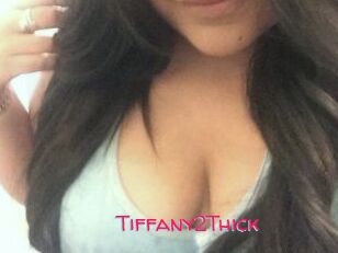 Tiffany2Thick